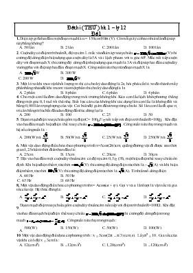Đề thi ( thử ) học kì1  Lý 12